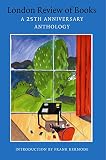 Kermode, Frank: The LRB 25th Anniversary Anthology Kermode, Frank: The LRB 25th Anniversary Anthology