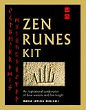 Renzulli, Maria Letizia: Zen Runes Kit: An Inspirational Combination of Rune Wisdom and Zen Insight Renzulli, Maria Letizia: Zen Runes Kit: An Inspirational Combination of Rune Wisdom and Zen Insight