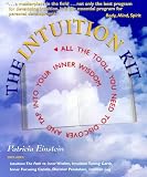 The Intuition Kit: All the Tools You Need to Discover and Tap into Your Inner Wisdom (186204385X) by Einstein, Patricia Einstein, Patricia: The Intuition Kit: All the Tools You Need to Discover and Tap into Your Inner Wisdom