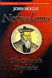 Hogue, John: Nostradamus: The Complete Prophecies Hogue, John: Nostradamus: The Complete Prophecies
