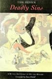 Dobell, Steve: The Seven Deadly Sins: A Wicked Anthology of Wit and Wisdom
