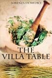 De'Medici, Lorenza: The Villa Table