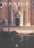Harris, Sandra: Venice Revisited Harris, Sandra: Venice Revisited