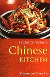 Lo, Vivienne: Secrets from a Chinese Kitchen Lo, Vivienne: Secrets from a Chinese Kitchen