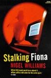 Williams, Nigel: Stalking Fiona Williams, Nigel: Stalking Fiona