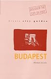 Granta City Guides Budapest (1862078254) by Jacobs, Michael Jacobs, Michael: Granta City Guides Budapest