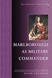 Chandler, David: Marlborough As Military Commander