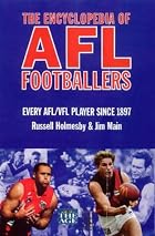 The encyclopedia of AFL footballers by&hellip;