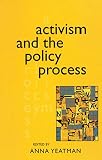 Yeatman, Anna: Activism and the Policy Process