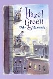 Hirsch, Odo: Hazel Green