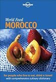 Hanger, Catherine: Lonely Planet World Food Morocco Hanger, Catherine: Lonely Planet World Food Morocco