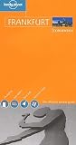 Cullen, Angela: Lonely Planet Frankfurt: Condensed Cullen, Angela: Lonely Planet Frankfurt: Condensed