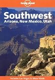 Campbell, Jeff: Lonely Planet Southwest: Arizona, New Mexico, Utah Campbell, Jeff: Lonely Planet Southwest: Arizona, New Mexico, Utah