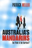 Weller, Patrick: Australia's Mandarins: The Frank and the Fearless