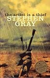 Gray, Stephen: The Artist Is A Thief