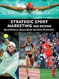 Shilbury, David: Strategic Sport Marketing Shilbury, David: Strategic Sport Marketing