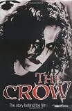 Baiss, Bridget: The Crow: The Story Behind the Film Baiss, Bridget: The Crow: The Story Behind the Film