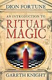 Fortune, Dion: An Introduction to Ritual Magic