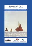 Perring, Chris: Ports of Call: A Distinguished Companion to the Harbours and Marinas of the British Isles Perring, Chris: Ports of Call: A Distinguished Companion to the Harbours and Marinas of the British Isles