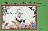 One Day We Met the Lions (1871676797) by MacKenzie, Jennie MacKenzie, Jennie: One Day We Met the Lions