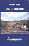 Mee, Arthur: Derbyshire: The Peak Country