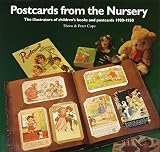 Cope, Dawn: Postcards from the Nursery : The Illustrators of Children's Books and Postcards, 1900-1950 Cope, Dawn: Postcards from the Nursery : The Illustrators of Children's Books and Postcards, 1900-1950