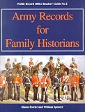 Fowler, Simon: Army Records for Family Historians
