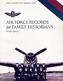 Spencer, William: Air Force Records for Family Historians
