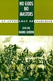Guerin, Daniel: No Gods No Masters Guerin, Daniel: No Gods No Masters