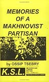 Sebry, Ossip: Memories of a Makhnovist Partisan