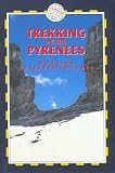 Streatfield-James, Douglas: Trekking in the Pyrenees Streatfield-James, Douglas: Trekking in the Pyrenees