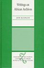 Thurston, Anne: Writings on African Archives Thurston, Anne: Writings on African Archives
