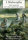 Verga, Giovanni: The House by the Medlar Tree