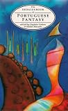 Lisboa, Eugenio: The Dedalus Book of Portuguese Fantasy Lisboa, Eugenio: The Dedalus Book of Portuguese Fantasy