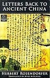 Rosendorfer, Herbert: Letters Back to Ancient China