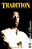 Chesnutt, Charles Waddell: The Marrow of Tradition Chesnutt, Charles Waddell: The Marrow of Tradition