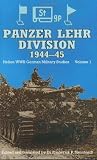 Steinhardt, Fred: Panzer Lehr Division 1944-45 Steinhardt, Fred: Panzer Lehr Division 1944-45