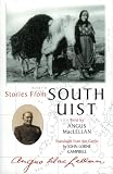 Maclellan, Angus: Stories from South Uist Maclellan, Angus: Stories from South Uist
