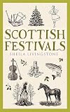 Livingstone, Sheila: Scottish Festivals
