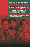 Jewish Women in Eastern Europe (1874774935) by Polonsky Polonsky: Jewish Women in Eastern Europe