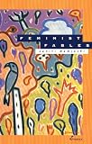 Namjoshi, Suniti: Feminist Fables