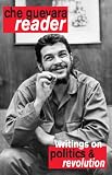 Guevara, Che: Che Guevara Reader