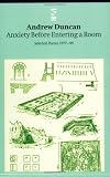 Andrew, Duncan: Anxiety Before Entering a Room