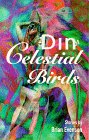 Evenson, Brian: Din of Celestial Birds Evenson, Brian: Din of Celestial Birds