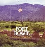 Gardner, Mark: Fort Bowie National Historic Site