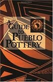 Lamb, Susan: A Guide to Pueblo Pottery
