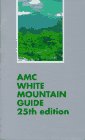 Danielle, Eugene: Amc White Mountain Guide: A Guide to Trails in the Mountains of New Hampshire and Adjacent Parts of Maine/With Map