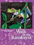 Pratt, Kristin Joy: A Walk in the Rainforest Pratt, Kristin Joy: A Walk in the Rainforest