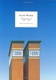Rossi, Aldo: Aldo Rossi: Architecture, 1981-1991 Rossi, Aldo: Aldo Rossi: Architecture, 1981-1991