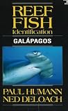 Humann, Paul: Reef Fish Identification: Galapagos